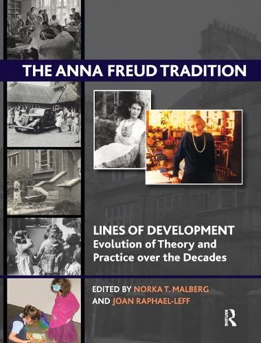 The anna freud tradition - the,